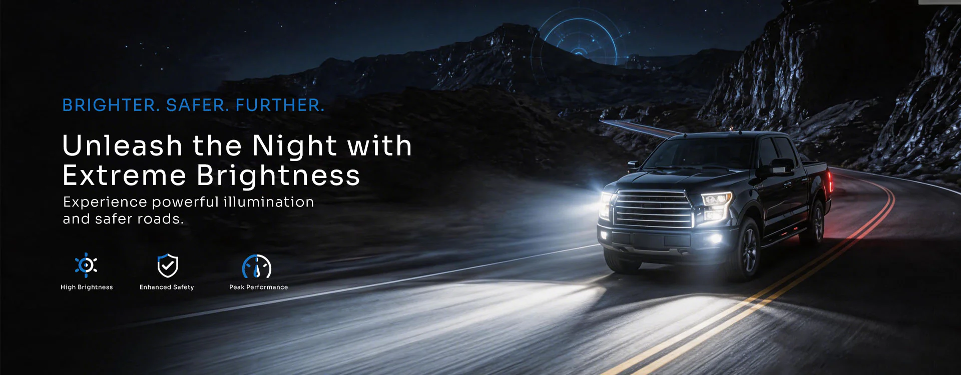 Drive Brighter, Drive Safer